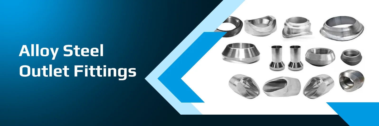 Alloy Steel Outlet Fittings